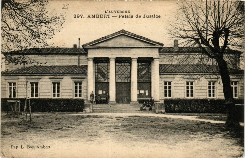 Carte postale ancienne Ambert Palais de Justice à Ambert