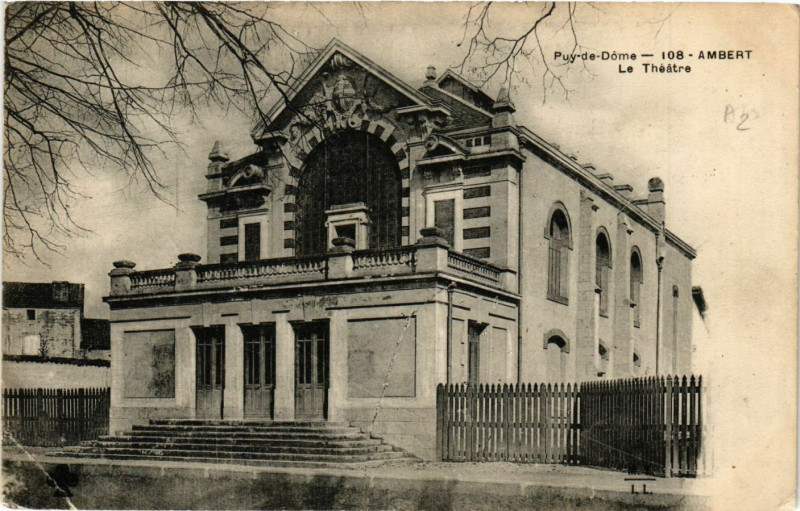 Carte postale ancienne Ambert Le Theatre à Ambert