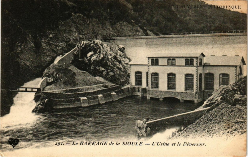 Carte postale ancienne Le Barrage de la Sioule L'Usine et le Deversoir