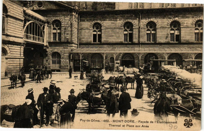 Carte postale ancienne Puy-de-Dome - Mont-Dore - Facade de l'Etabl. - THERMal à Mont-Dore
