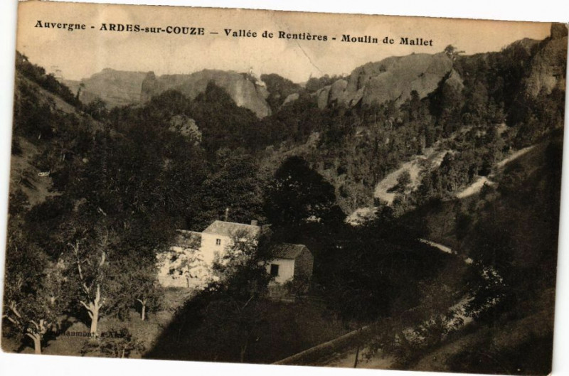 Carte postale ancienne Auvergne - Arde-sur-Couze - Vallée de Rentieres - Moulin de Mallet à Rentières