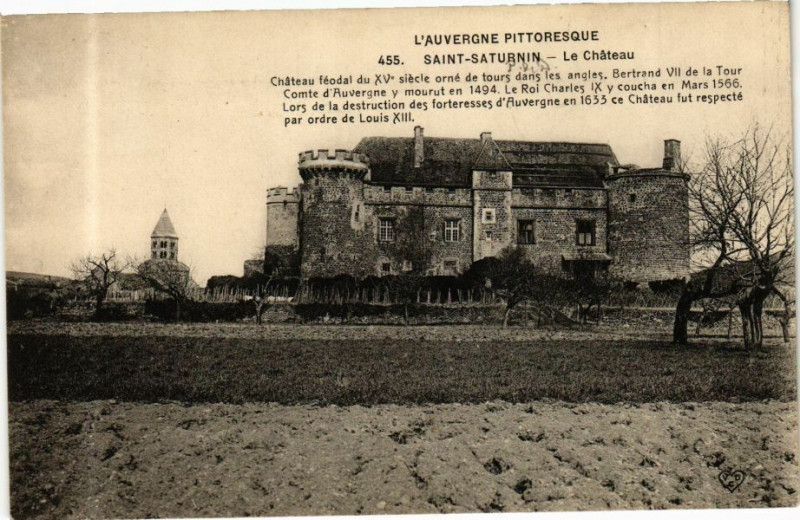 Carte postale ancienne L'Auvergne Pittoresque - Saint-Saturnin - Le Chateau à Saint-Saturnin