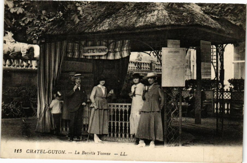 Carte postale ancienne Chatel-Guyon - La Buvette Yvonne à Châtel-Guyon