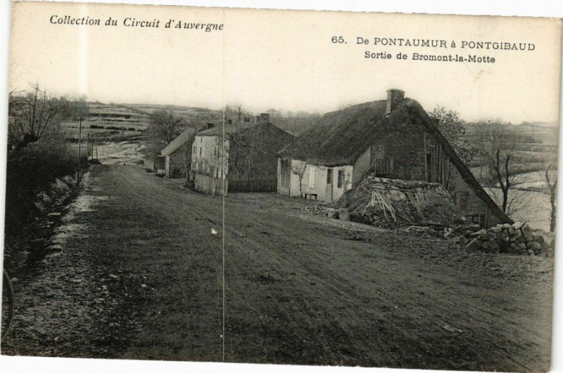 Carte postale ancienne De Pontaumur a Pontgibaud Sortie de Bromont-la-Motte à Pontaumur