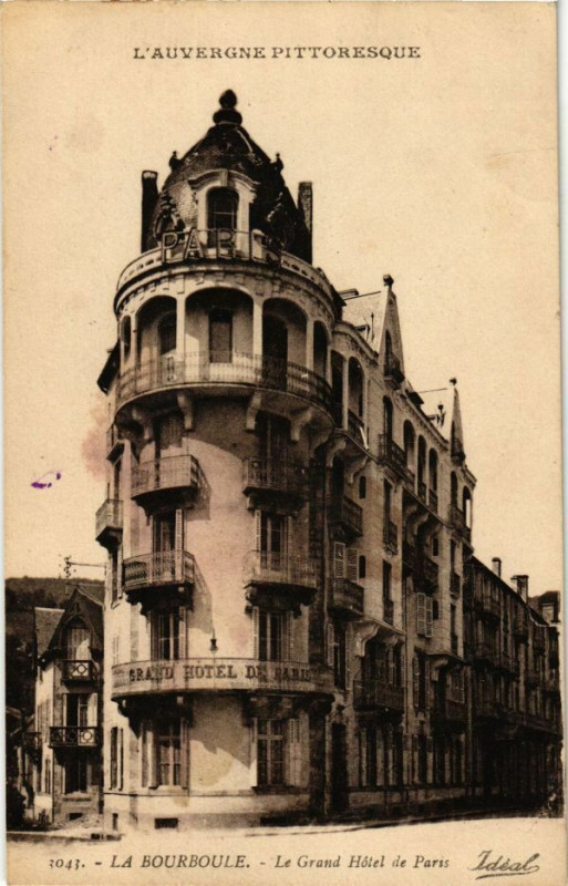 Carte postale ancienne L'Auvergne Pittoresque - La Bourboule - Le Grand Hotel de Paris à La Bourboule