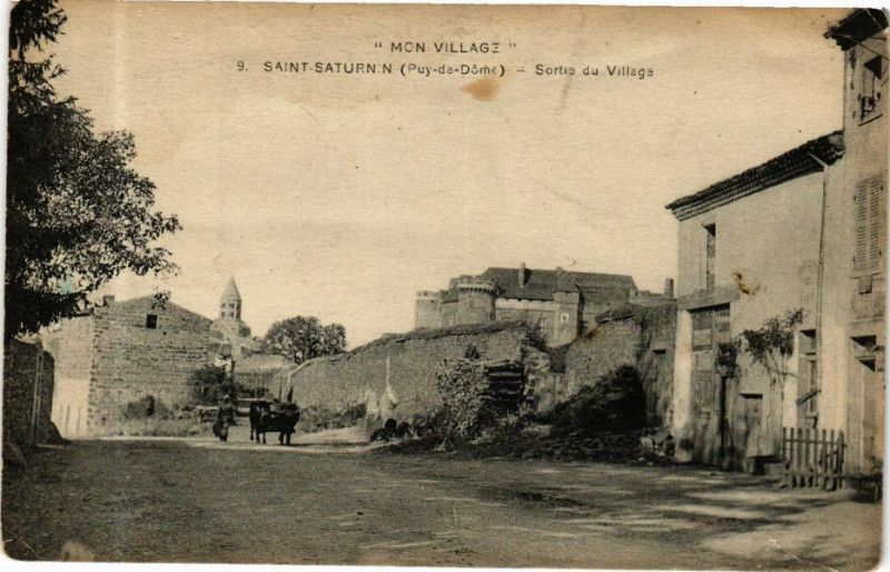Carte postale ancienne Mon Village - Saint-Saturnin (Puy-de-Dome) - Sortie du Village à Saint-Saturnin