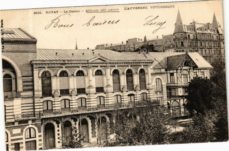 Carte postale ancienne Royat - Le Casino - Altitude 450 metres - L'Auvergne Pittoresque à Royat
