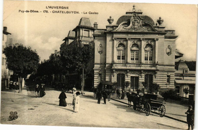 Carte postale ancienne L'Auvergne - Puy-de-Dome - Chatel-Guyon - Le Casino à Châtel-Guyon