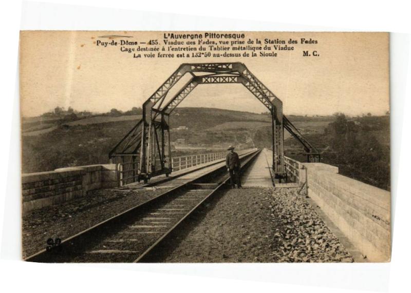 Carte postale ancienne L'Auvergne Pittoresque - Puy-de-Dome - Viaduc des Fades vue prise à Ris