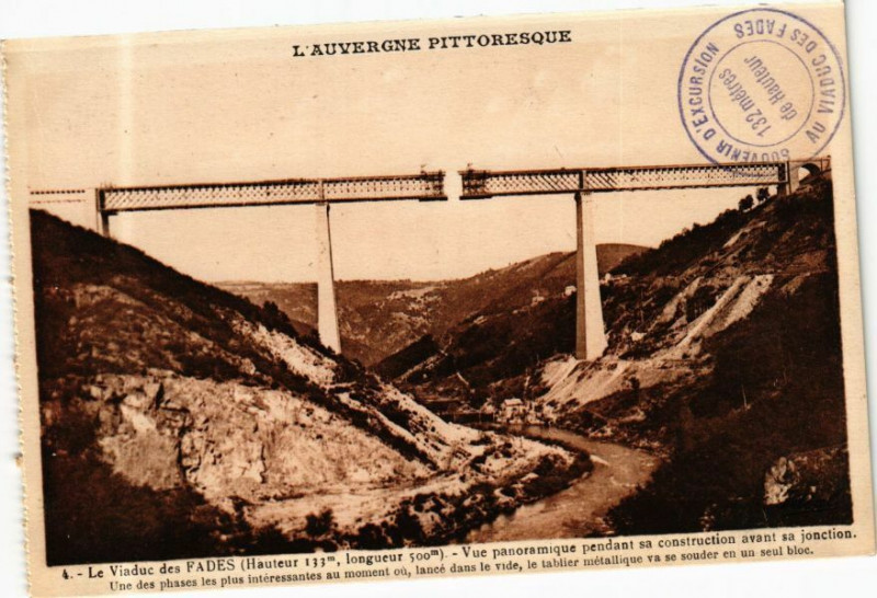 Carte postale ancienne L'Auvergne Pittoresque - Le Viaduc des Fades (Hauteur 133m longueur