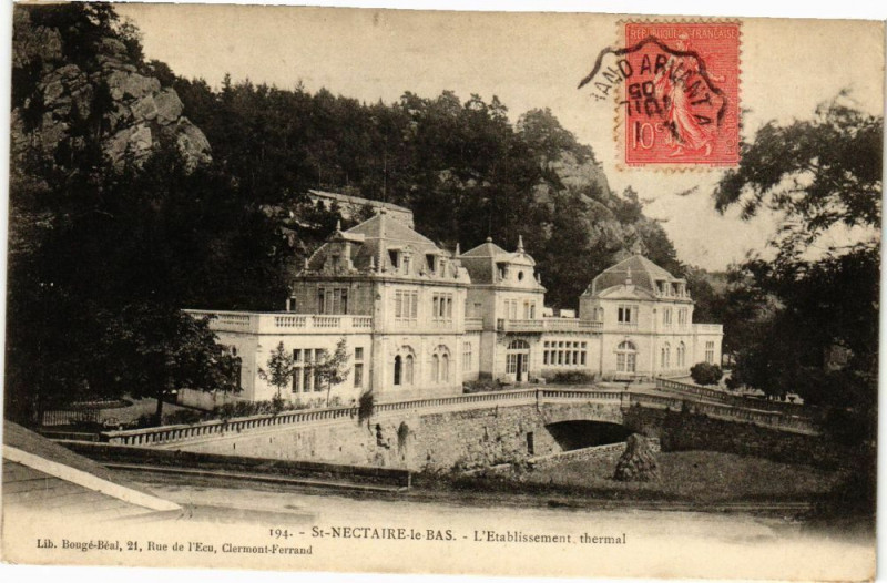 Carte postale ancienne Saint-Nectaire-le-Bas - L'Etabl. tHERMal à Saint-Nectaire