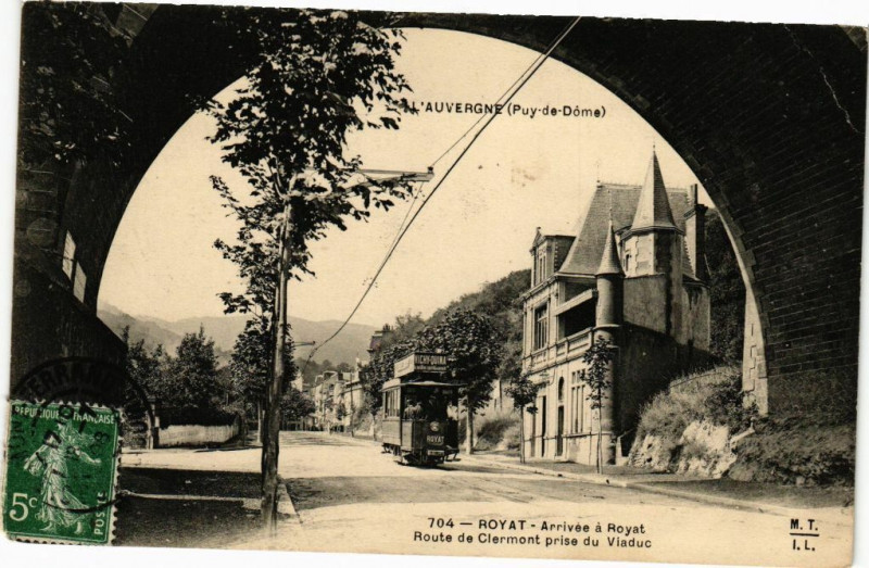 Carte postale ancienne Royat - Arrivée a Royat à Royat