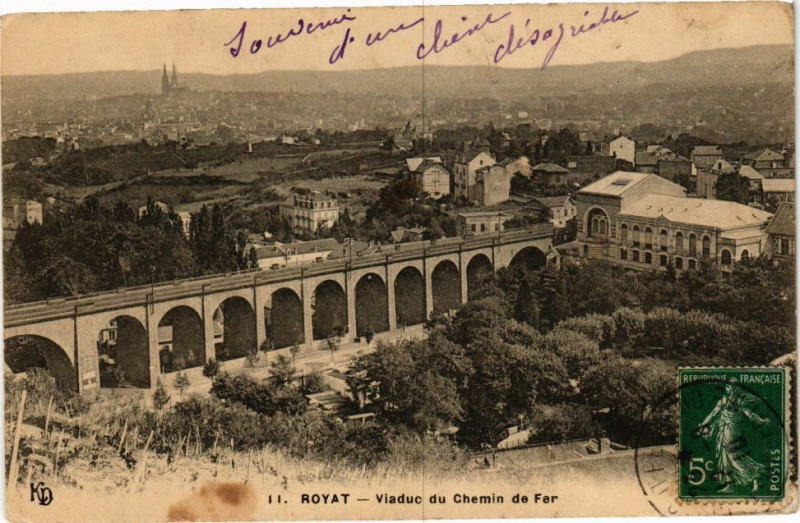 Carte postale ancienne Royat - Viaduc du chemin de fer à Royat