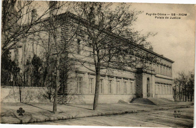 Carte postale ancienne Riom - Palais de justice à Riom