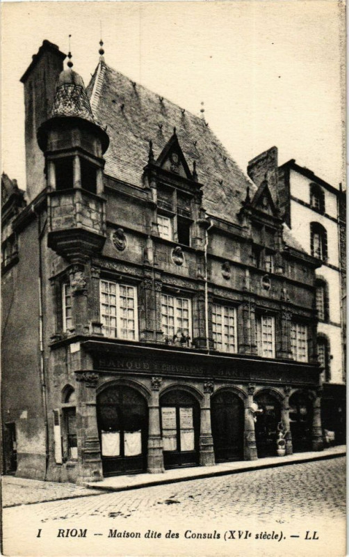 Carte postale ancienne Riom - Maison dile des consuls à Riom