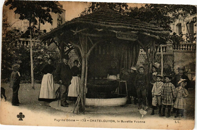 Carte postale ancienne Puy-de-Dome - Chatel-Guyon la Buvette Yvonne à Châtel-Guyon