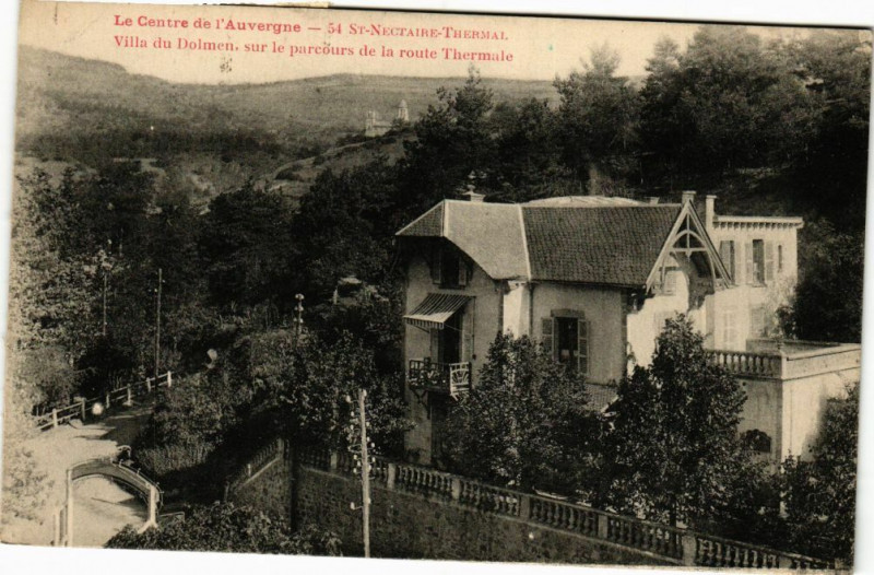 Carte postale ancienne Le Centre de l'Auvergne - Saint-Nectaire tHERMal à Saint-Nectaire