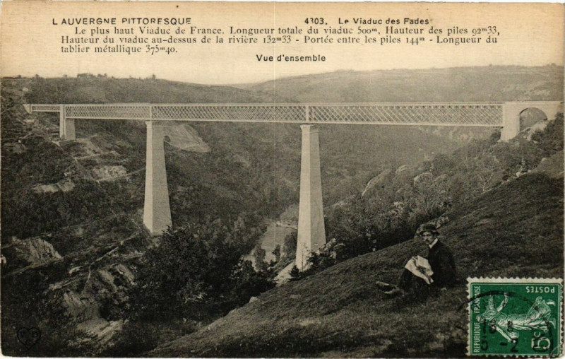 Carte postale ancienne La Viaduc des Fades - Le plus haut Viaduc de France Longueur totale