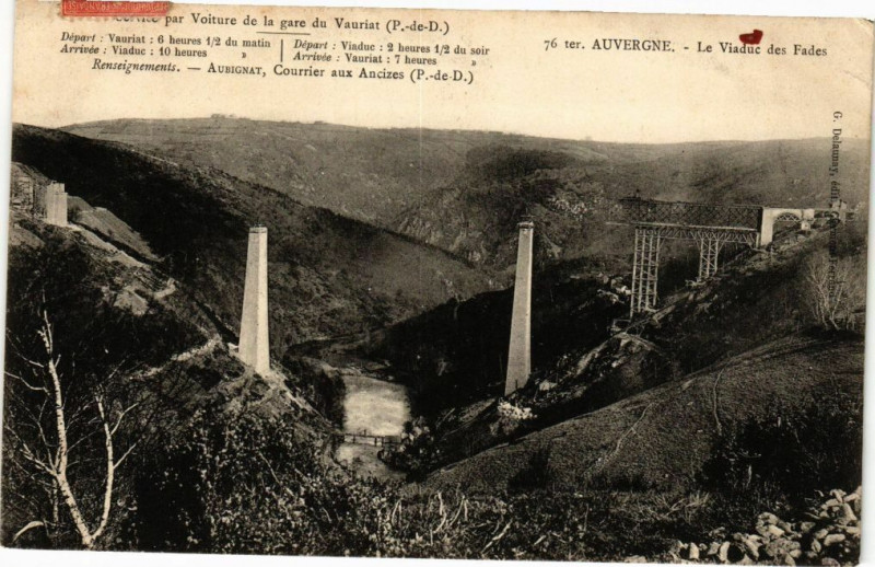 Carte postale ancienne Auvergne - Le Viaduc des Fades -Voiture de la gare du Vauriat (P...
