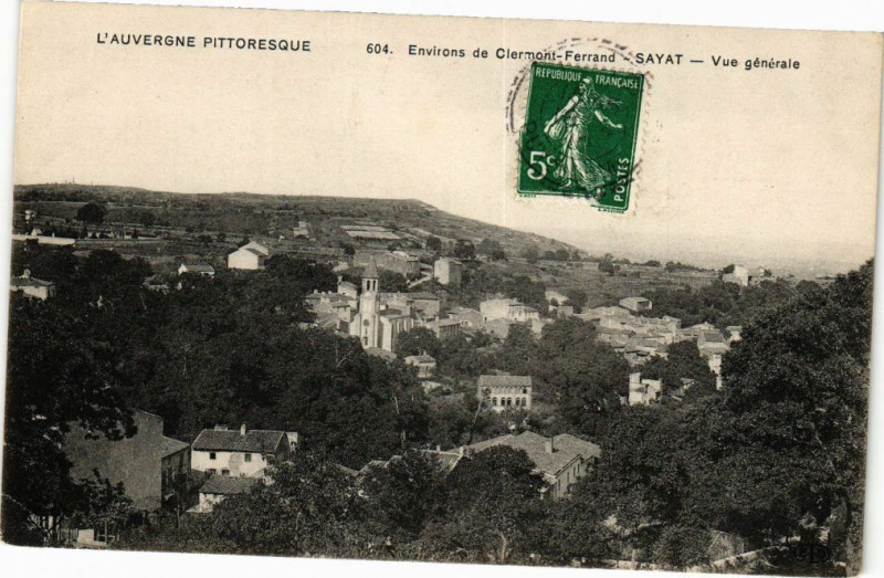 Carte postale ancienne Sl'Auvergne Pittoresque - Env. de Clermont-Ferrand - Sayat à Clermont-Ferrand