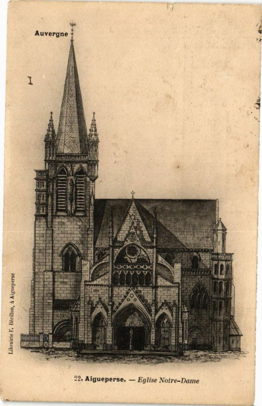 Carte postale ancienne Aigueperse - L'Eglise N.-D. à Aigueperse