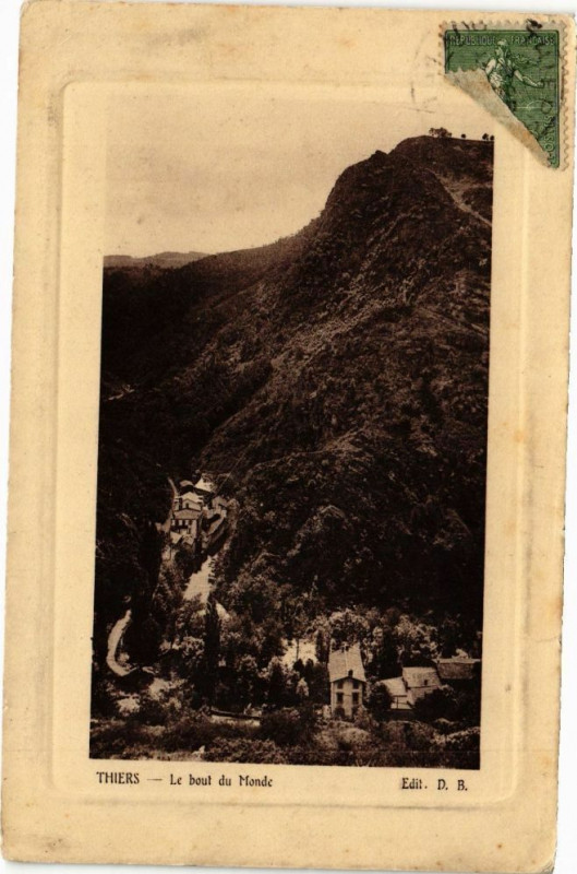 Carte postale ancienne Thiers - Le bout du monde à Thiers
