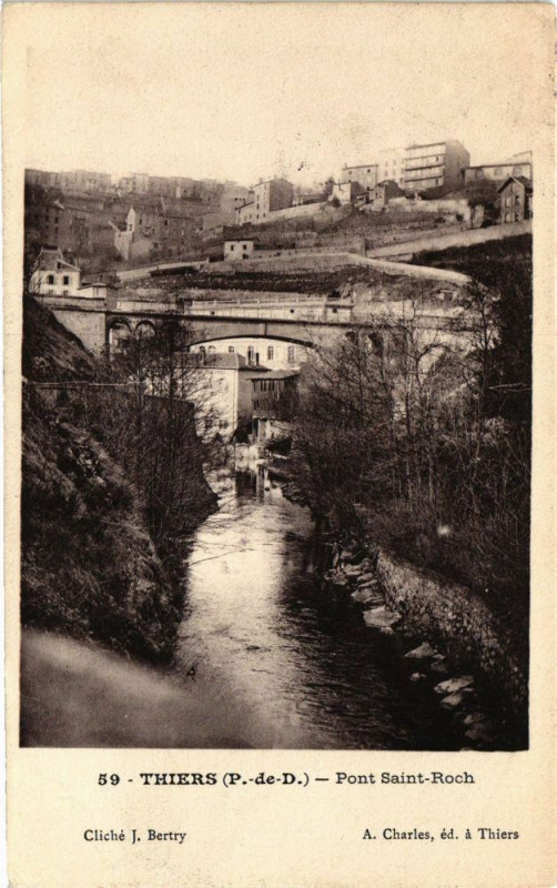 Carte postale ancienne Thiers - Pont St-Roch à Thiers