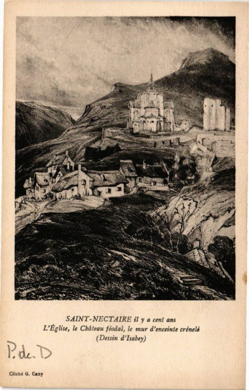 Carte postale ancienne Saint-Nectaire - il y a cent ans L'Eglise le Chateau feodal à Saint-Nectaire