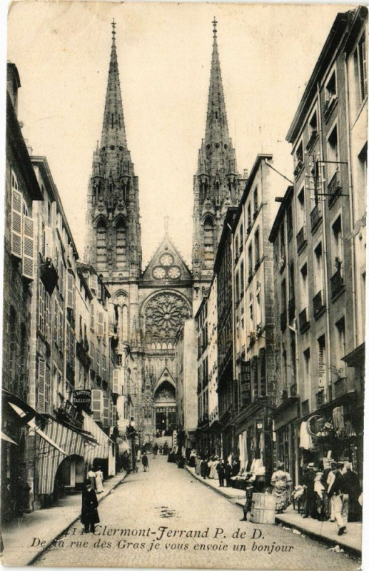 Carte postale ancienne Clermont-Ferrand P.de D.-De la rue des Gras je vous envoie un bonjou à Clermont-Ferrand