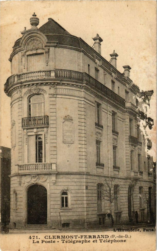 Carte postale ancienne Clermont-Ferrand (P.-de-D.) - La Poste - Tlegraphe et Telephone à Clermont-Ferrand