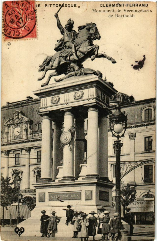 Carte postale ancienne Clermont-Ferrand - Monument de Vercingetorix de Bartholdi à Clermont-Ferrand