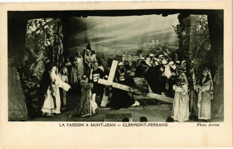 Carte postale ancienne La Passion a St-Jean - Clermont-Ferrand à Clermont-Ferrand