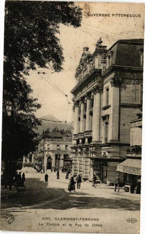 Carte postale ancienne L'Auvergne Pitt....clermont-Ferrand - Le Theatre et le Puy-de-Dome à Clermont-Ferrand