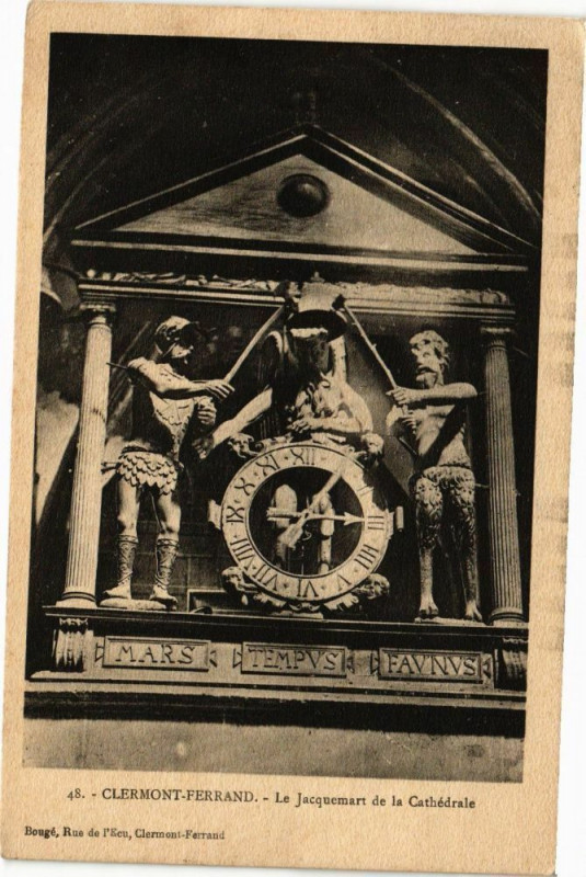 Carte postale ancienne Clermont-Ferrand - Le Jacquemart de la Cathedrale à Clermont-Ferrand