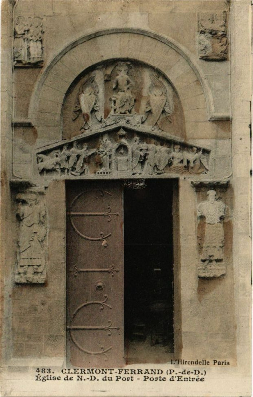 Carte postale ancienne Clermont-Ferrand(p.-de-D.) -Eglise de N.-D. du Port -Porte Entrée à Clermont-Ferrand