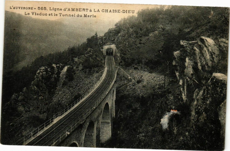 Carte postale ancienne Ligne d'Ambert a La Chaise-Dieu Le Viaduc et le Tunnel du Merle à Ambert