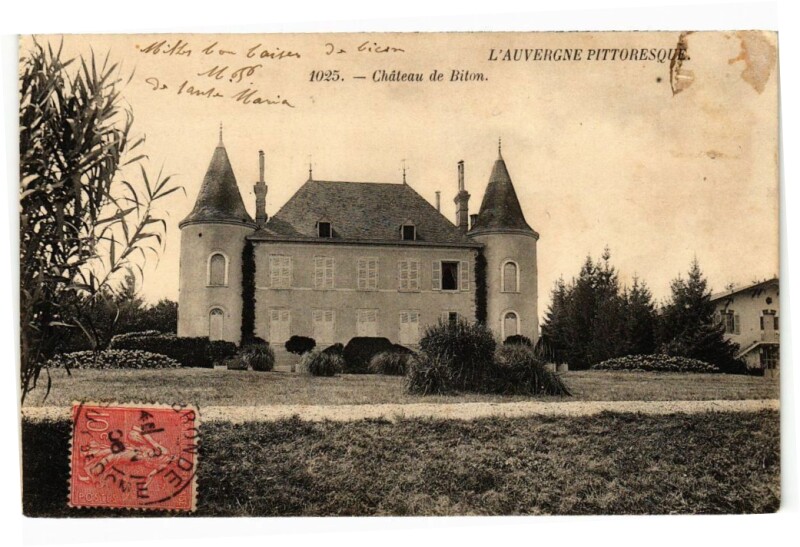 Carte postale ancienne L'Auvergne Pittoresque - Chateau de Biton