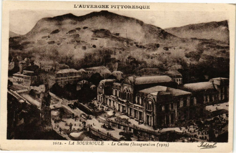 Carte postale ancienne L'Auvergne Pittoresque La Bourboule-Le Casino (Insuguraition (1929) à La Bourboule