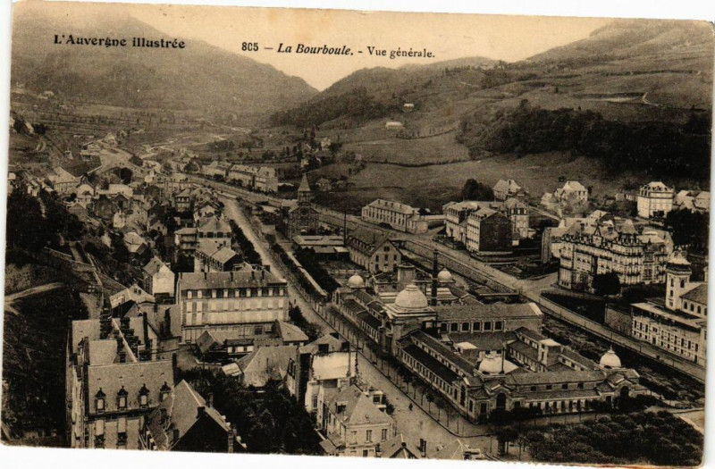Carte postale ancienne L'Auvergne Illustrée - La Bourboule - Vue générale à La Bourboule