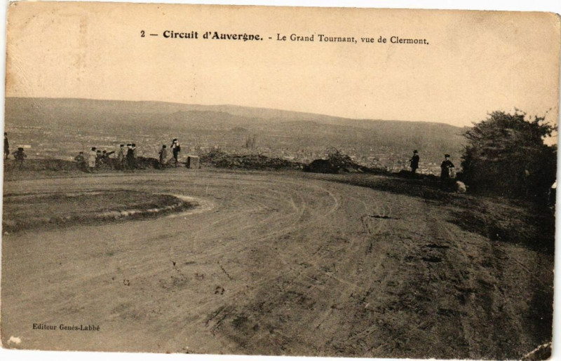 Carte postale ancienne Cirquit d'Auvergne - Le Grand Tournant vue de Clermont