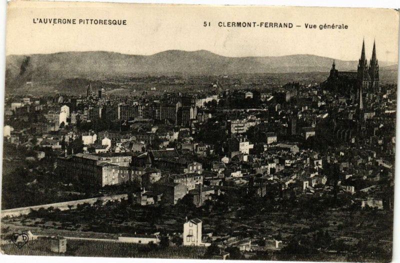 Carte postale ancienne L'Auvergne Pittoresque - Clermont-Ferrand - Vue générale à Clermont-Ferrand