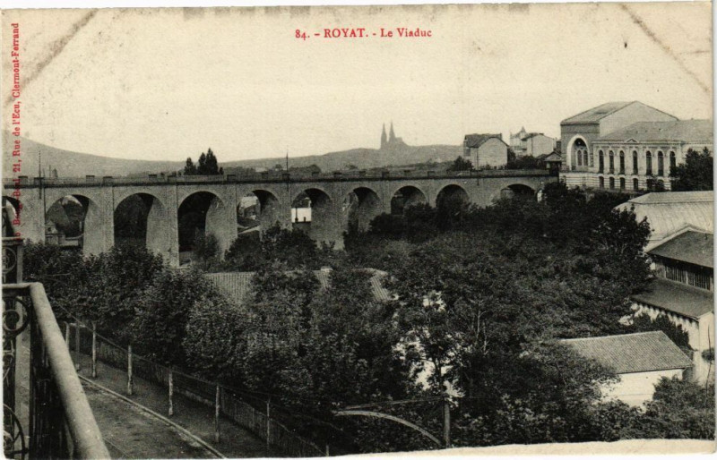 Carte postale ancienne Royat - Le Viaduc à Royat