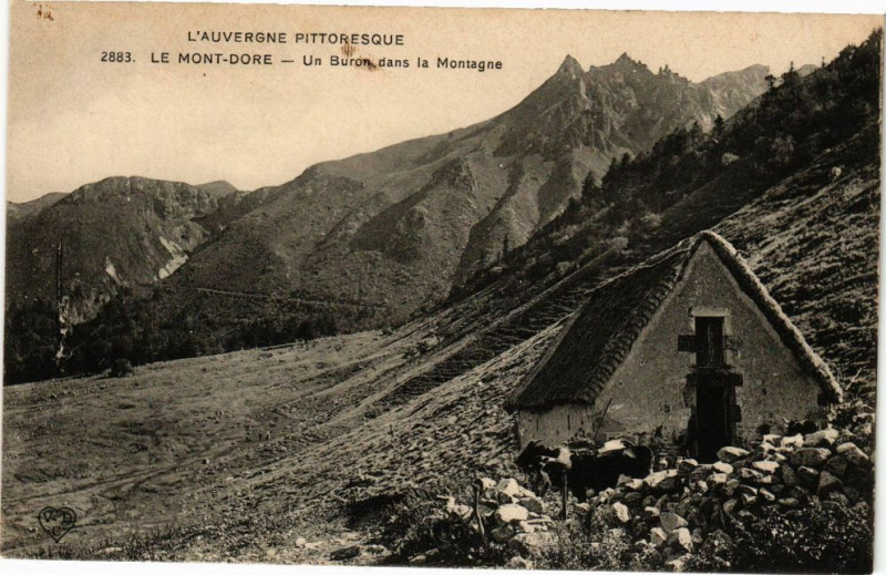 Carte postale ancienne Le Mont-Dore - Un Buron dans la Montagne à Mont-Dore