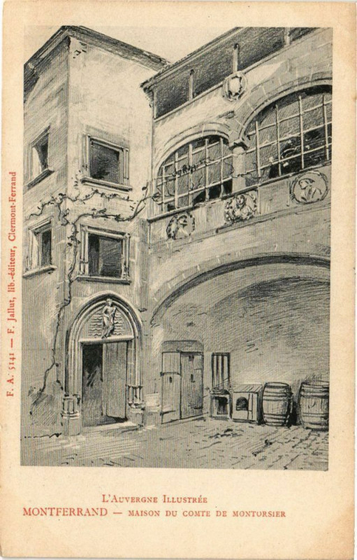 Carte postale ancienne Montferrand - Maison du Comte de Montorsier