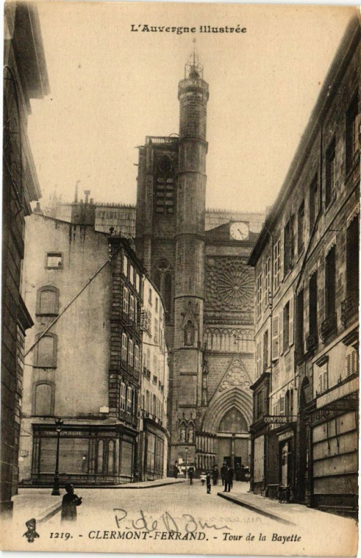 Carte postale ancienne L'Auvergne Illustrée - Clermont-Ferrand - Tour de la Bayette à Clermont-Ferrand