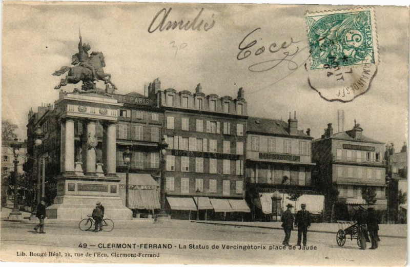 Carte postale ancienne Clermont-Ferrand - La Statue de Vercingetorix place de Jaude à Clermont-Ferrand