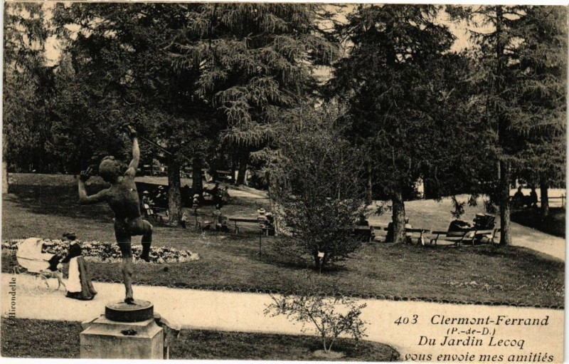 Carte postale ancienne Clermont-Ferrand (P.-de-D.)- Du Jardn Lecoq vous envoie mes amitiés à Clermont-Ferrand