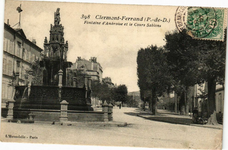 Carte postale ancienne Clermont-Ferrand (P.-de-D.) - Fontaine d'Ambroise et le Cours à Clermont-Ferrand