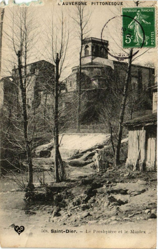 Carte postale ancienne Saint-Dier - La Presbytere et la Miodex