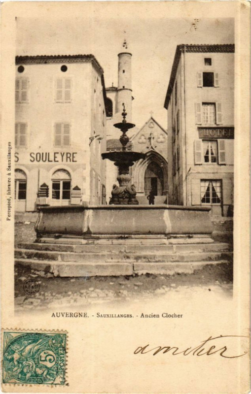 Carte postale ancienne Auvergne - Sauxillanges - Ancie Clochers à Sauxillanges